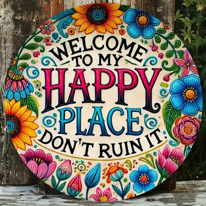 🎄Holiday Pre-Sale Save 49%🔥Welcome to My Happy Place – Metal Wall Sign