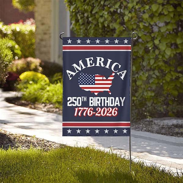 🔥2025 HOT SALE 🔥- U.S. 250th Birthday Garden Flag