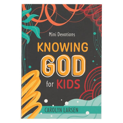 Mini Devotions Knowing God for Kids